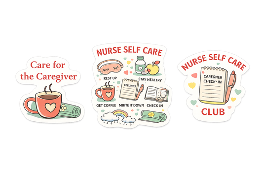 Nurse Self Care Sticker Pack
