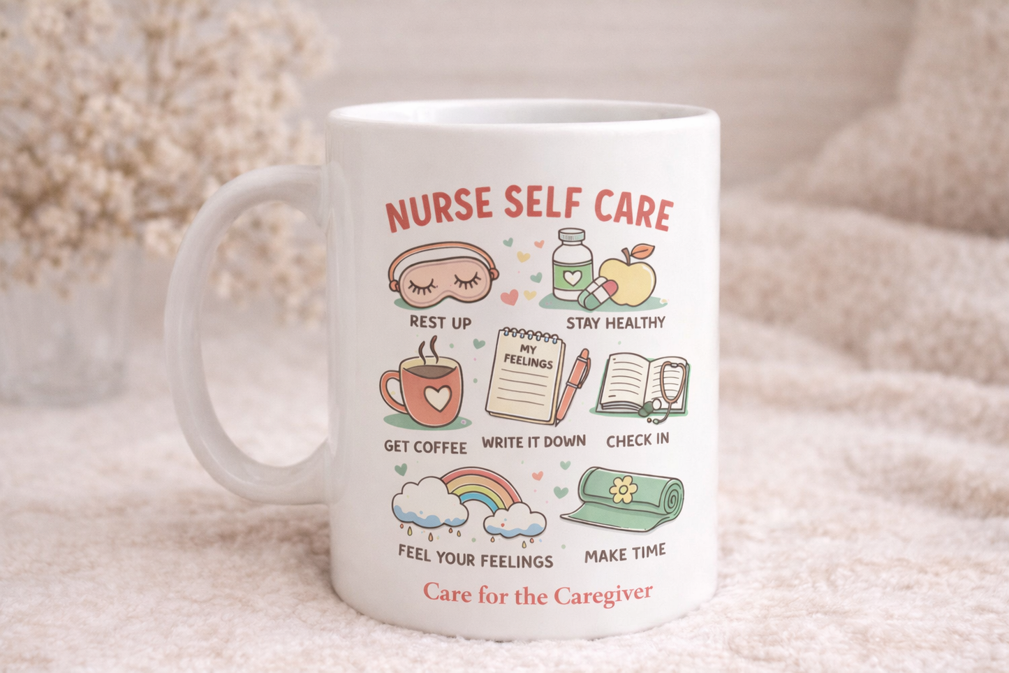 Nurse Self Care Mug